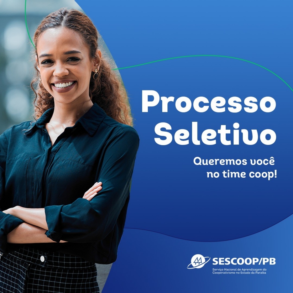 Sescoop/PB abre processo seletivo para cargos de nível médio e superior